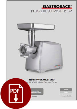 GASTROBACK® Fleischwolf - Design Fleischwolf Pro M - 41408 GASTROBACK® Fleischwolf - Design Fleischwolf Pro M - 41408