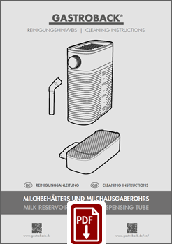 GASTROBACK® Espressomaschine - 42722 - Design Espresso Piccolo Pro M - Reinigungshinweis GASTROBACK® Espressomaschine - 42722 - Design Espresso Piccolo Pro M - Reinigungshinweis