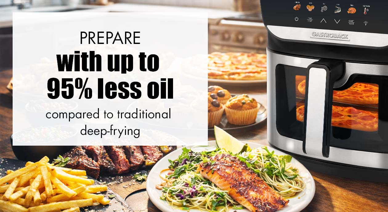 GASTROBACK® Airfryer - 42585 - Multi Hot Airfryer Heat & Crisp Family 8 L GASTROBACK® Airfryer - 42585 - Multi Hot Airfryer Heat & Crisp Family 8 L