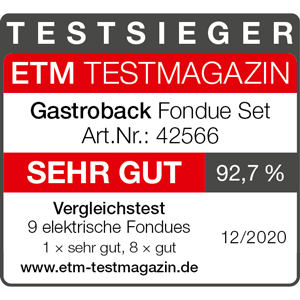TESTSIEGER Elektrische Fondues - GASTROBACK® Fondue Set 42566 - ETM 2020 TESTSIEGER Elektrische Fondues - GASTROBACK® Fondue Set 42566 - ETM 2020