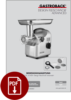 GASTROBACK® Fleischwolf - Design Fleischwolf Advanced 41409 GASTROBACK® Fleischwolf - Design Fleischwolf Advanced 41409