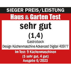 GASTROBACK® Küchenmaschine - 40977 - Design Küchenmaschine Advanced Digital - Haus & Garten Test - 06/2023 GASTROBACK® Küchenmaschine - 40977 - Design Küchenmaschine Advanced Digital - Haus & Garten Test - 06/2023