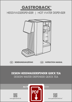 GASTROBACK® Heißwasserspender - 42330 - Design Heißwasserspender Quick Tea - BDA GASTROBACK® Heißwasserspender - 42330 - Design Heißwasserspender Quick Tea - BDA